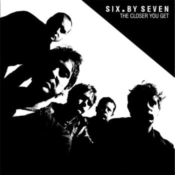 Vinyl Record Six By Seven - The Closer You Get / Peel Sessions (Reissue) (2 LP) - 1