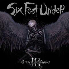 Disco in vinile Six Feet Under - Graveyard Classics III (Limited Edition) (White with Black Splatter Coloured) (LP)