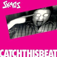 Disco in vinile Skaos - Catch This Beat (Limited Edition) (LP)