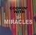 Schallplatte The Miracles - Cookin' With The Miracles (Limited Edition) (180 g) (LP)