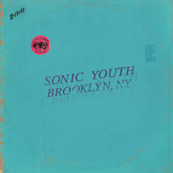 LP ploča Sonic Youth - Live In Brooklyn 2011 (Limited Edition) (2 LP) - 1