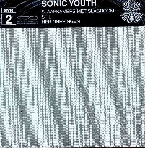Vinilinė plokštelė Sonic Youth - Slaapkamers Met Slagroom (Reissue) (EP)