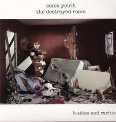 Vinyl Record Sonic Youth - The Destroyed Room B-Sides And Rarities (2 LP)