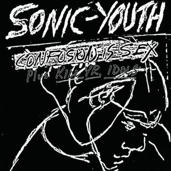 Vinyl Record Sonic Youth - Confusion Is Sex (Reissue) (LP) - 1
