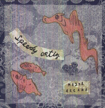 Vinüülplaat Speedy Ortiz - Major Arcana (LP) - 1