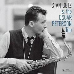 Vinyl Record Stan Getz & The Oscar Peterson Trio - Stan Getz & the Oscar Peterson Trio (Deluxe Edition) (180 g) (LP)