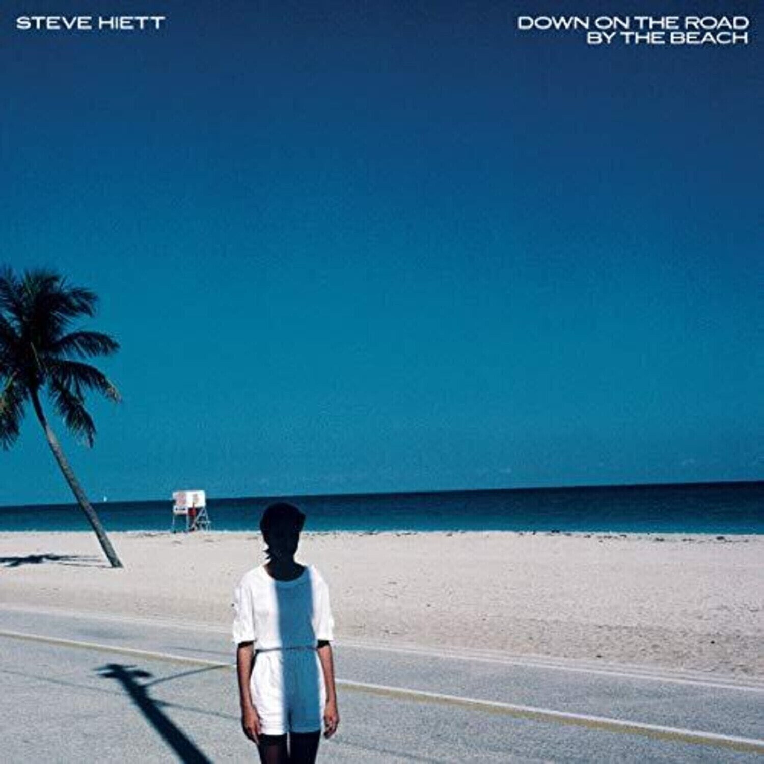 LP ploča Steve Hiett - Down On The Road By The Beach (Reissue) (Limited Edition) (LP + 7")