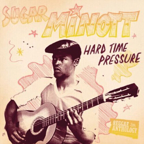 LP ploča Sugar Minott - Hard Time Pressure (LP)