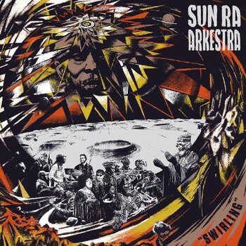 Disque vinyle The Sun Ra Arkestra - Swirling (Limited Edition) (2 LP) - 1