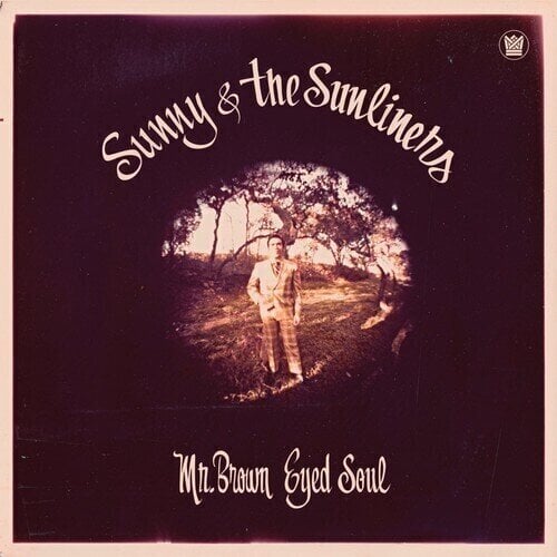 LP deska Sunny & The Sunliners - Mr. Brown Eyed Soul (Limited Edition) (LP)