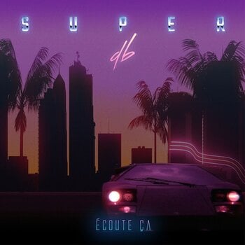 Vinyl Record Super DB - Écoute Ça (Limited Edition) (LP) - 1