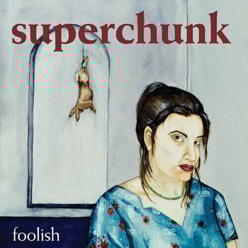 Vinüülplaat Superchunk - Foolish (Reissue) (Limited Edition) (180 g) (LP) - 1