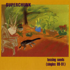 Vinüülplaat Superchunk - Tossing Seeds (Singles 89-91) (Reissue) (180 g) (LP)