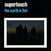 Disc de vinil Supertouch - The Earth Is Flat (Limited Edition) (LP)