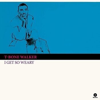 Vinilinė plokštelė T-Bone Walker - I Get So Weary (Limited Edition) (180 g) (LP) - 1