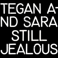 Vinyl Record Tegan And Sara - Still Jealous (LP)