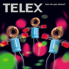LP ploča Telex - How Do You Dance? (Remastered) (LP)