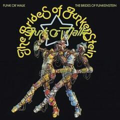 Vinyl Record Brides Of Funkenstein - Funk Or Walk (Reissue) (LP)