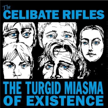 LP ploča The Celibate Rifles - The Turgid Miasma Of Existence (LP) - 1