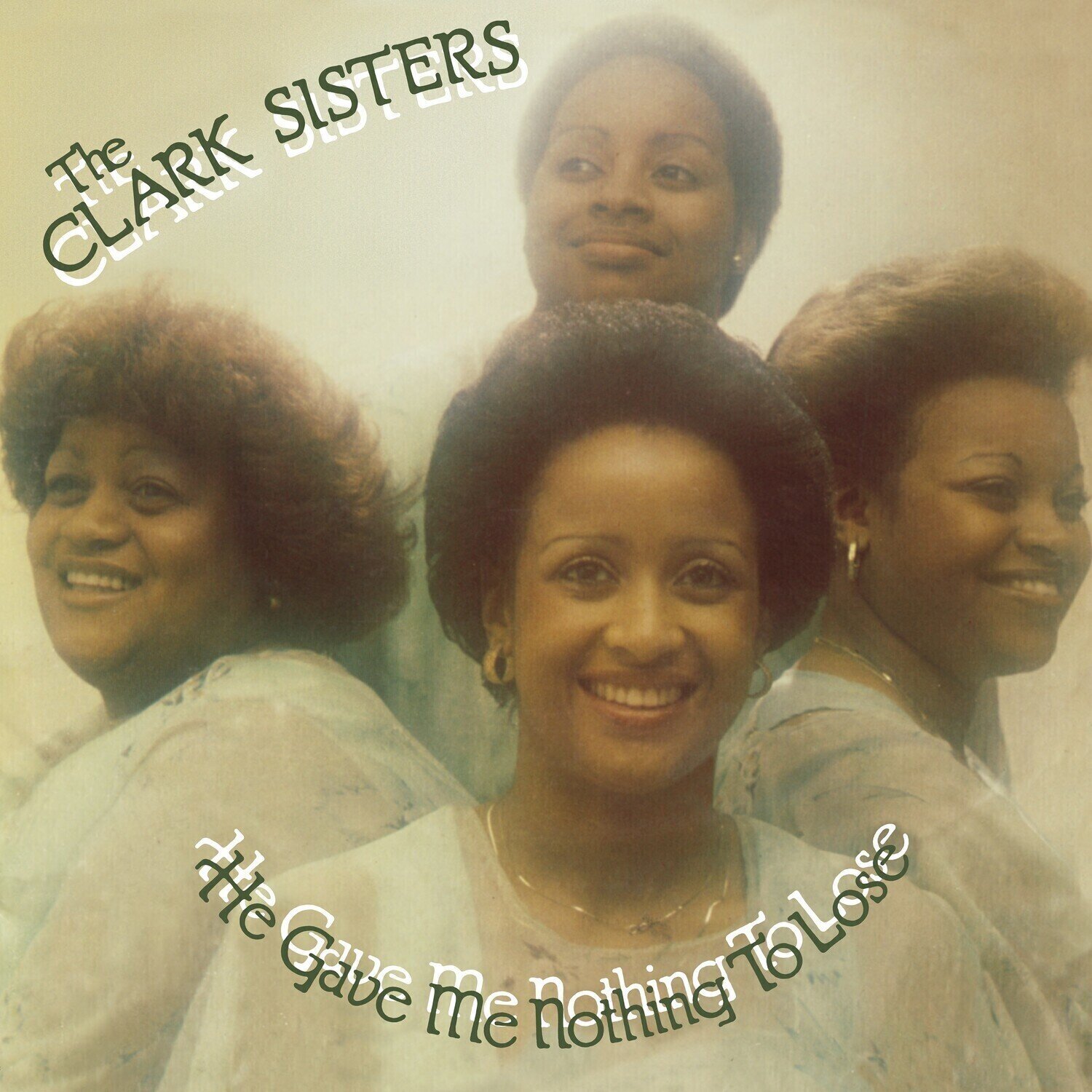 Vinylskiva The Clark Sisters - He Gave Me Nothing To Lose (But All To Gain) (Reissue) (LP)