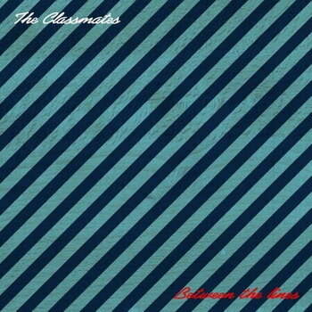 LP ploča The Classmates - Between the lines (LP) - 1