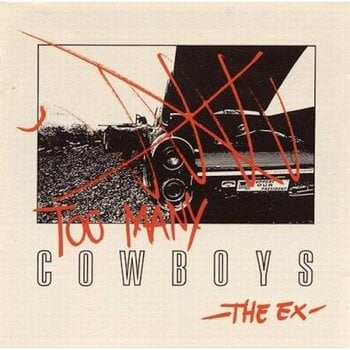 Disque vinyle The Ex - Too Many Cowboys (Reissue) (2 LP) - 1