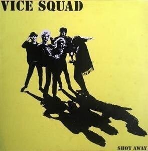 LP deska Vice Squad - Shot Away (LP) - 1