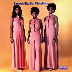LP ploča The Flirtations - Sounds Like The Flirtations (Reissue) (LP)