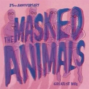 LP ploča The Masked Animals  - Greatest Hits (LP)