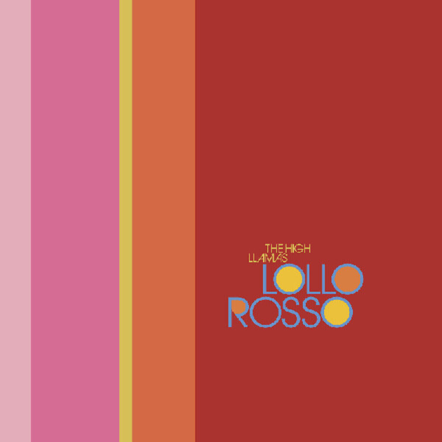 LP ploča The High Llamas - Lollo Rosso (Reissue) (EP)
