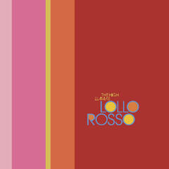 LP ploča The High Llamas - Lollo Rosso (Reissue) (EP)