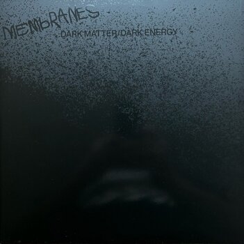 LP ploča The Membranes - Dark Matter / Dark Energy (Limited Edition) (2 LP) - 1