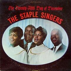 Vinyl Record The Staple Singers - The Twenty-Fifth Day Of December (Limited Edition) (180 g) (LP)