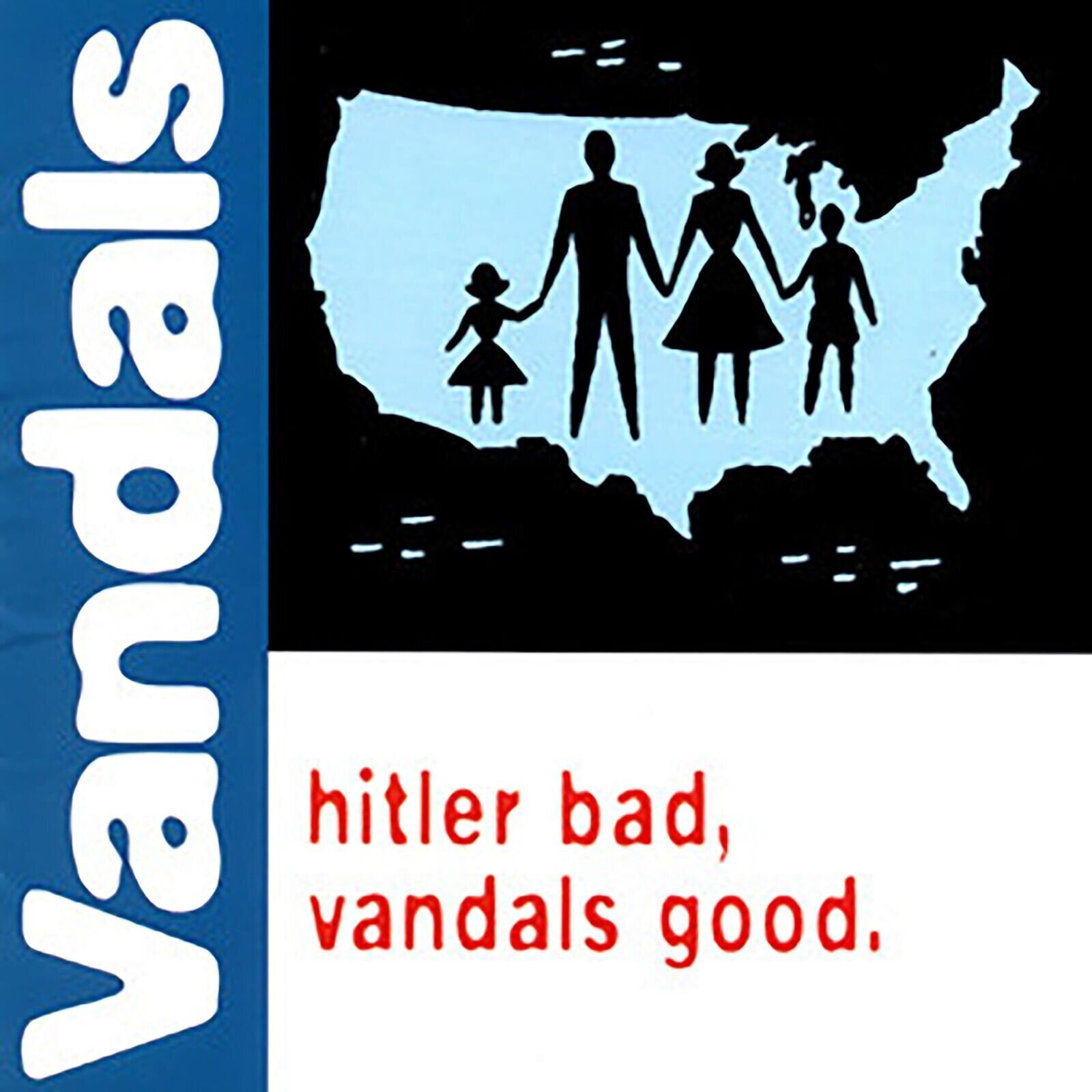 Schallplatte The Vandals - Hitler Bad, Vandals Good. (Limited Edition) (Coloured) (LP)