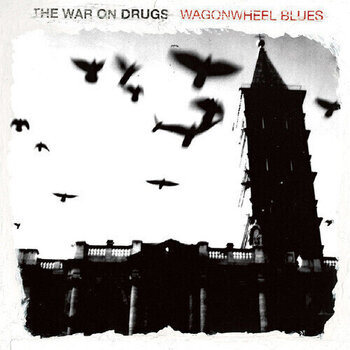 LP ploča The War On Drugs - Wagonwheel Blues (Reissue) (Limited Edition) (LP) - 1