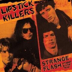 Vinyylilevy The Lipstick Killers - Strange Flash - Studio & Live '78-81 (Limited Edition) (2 LP)