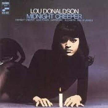 Disc de vinil Lou Donaldson - Midnight Creeper (Reissue) (180 g) (LP) - 1
