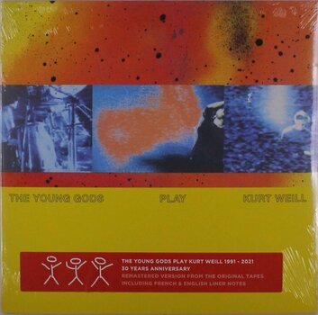 Disco in vinile The Young Gods - The Young Gods Play Kurt Weill (30th Anniversary) (Reissue) (LP) - 1