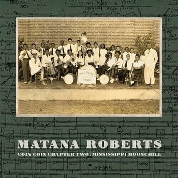 LP ploča Matana Roberts - Coin Coin Chapter Two: Mississippi Moonchile (LP) - 1