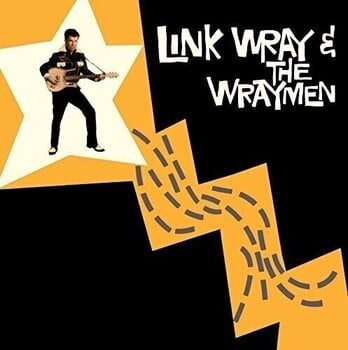 Disc de vinil Link Wray And His Ray Men - Link Wray & The Wraymen (Limited Edition) (180 g) (LP) - 1