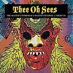 Disco in vinile Thee Oh Sees - The Master's Bedroom Is Worth Spending A Night In (Reissue) (Limited Edition) (LP)