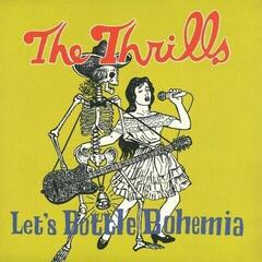Vinyl Record The Thrills - Let's Bottle Bohemia (LP + 7")