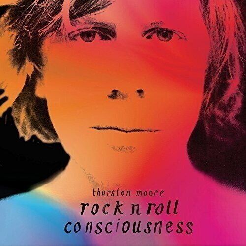 LP ploča Thurston Moore - Rock N Roll Consciousness (2 LP)