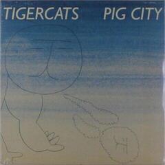Vinyl Record Tigercats - Pig City (LP)