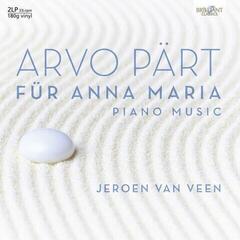 LP plošča Arvo Pärt & Jeroen van Veen - Für Anna Maria (Piano Music) (180 g) (2 LP)