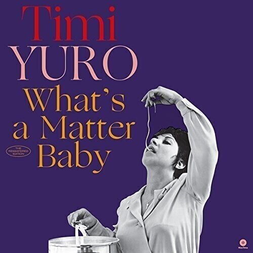 LP ploča Timi Yuro - What's A Matter Baby (180 g) (LP)