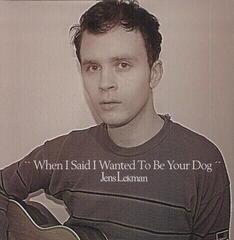 Schallplatte Jens Lekman - When I Said I Wanted To Be Your Dog (LP)