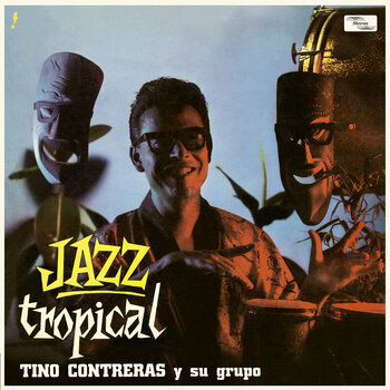 Vinilinė plokštelė Tino Contreras Y Su Grupo - Jazz Tropical (Reissue) (LP) - 1