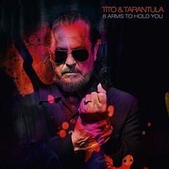 LP ploča Tito & Tarantula - 8 Arms To Hold You (LP)