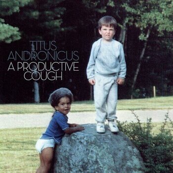 Vinyl Record Titus Andronicus - A Productive Cough (LP) - 1